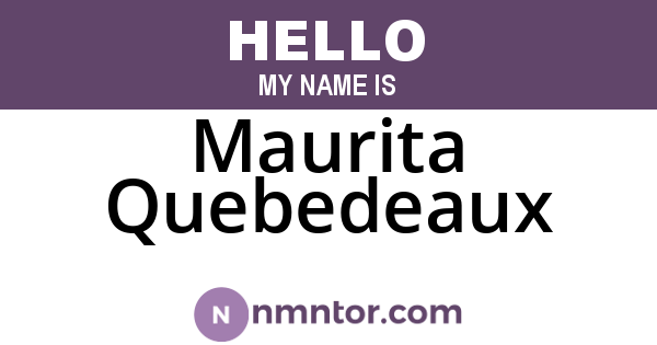 Maurita Quebedeaux