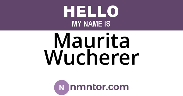 Maurita Wucherer