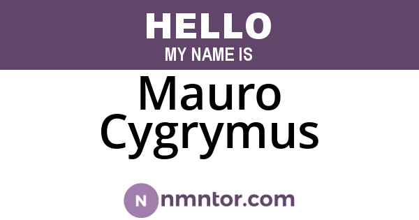 Mauro Cygrymus
