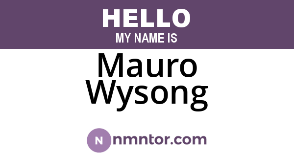 Mauro Wysong