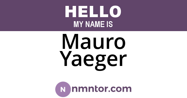 Mauro Yaeger