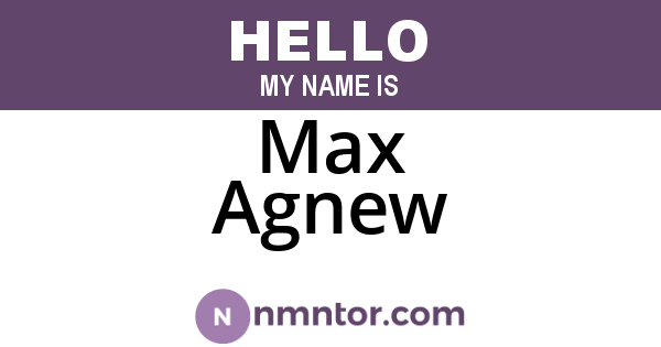 Max Agnew