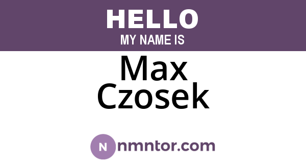 Max Czosek