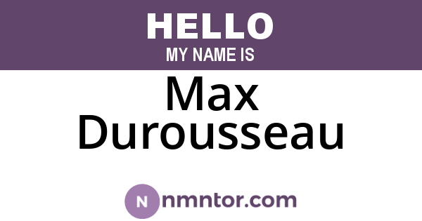 Max Durousseau
