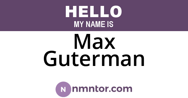 Max Guterman
