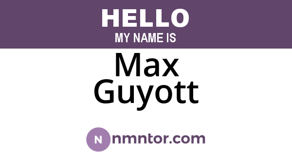 Max Guyott