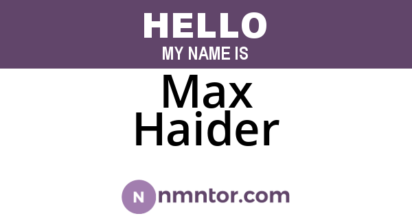Max Haider