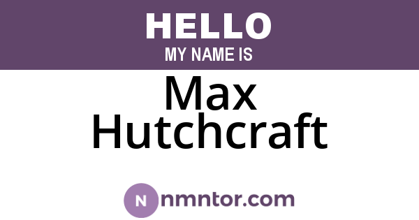 Max Hutchcraft