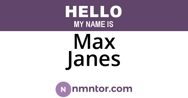 Max Janes
