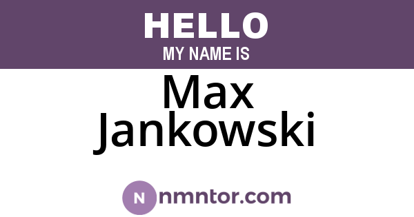 Max Jankowski