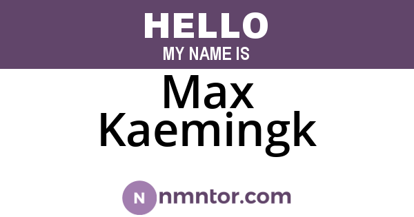 Max Kaemingk