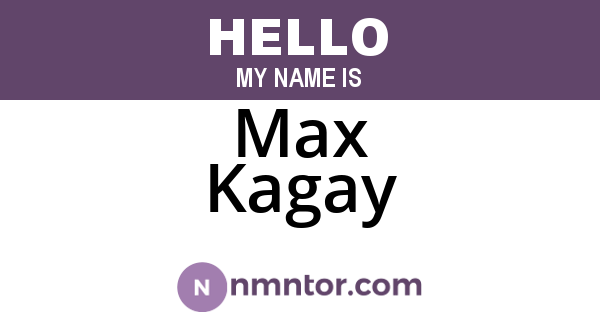 Max Kagay