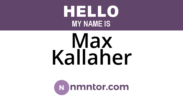 Max Kallaher