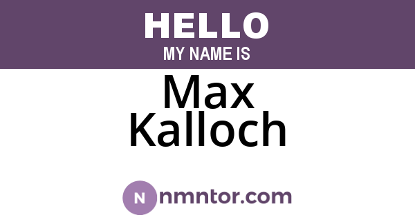 Max Kalloch