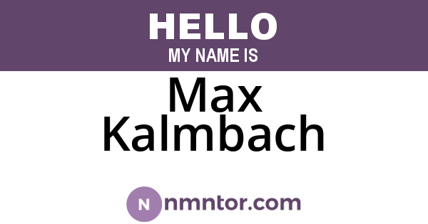 Max Kalmbach