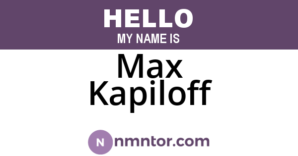 Max Kapiloff