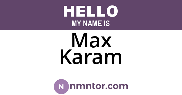 Max Karam