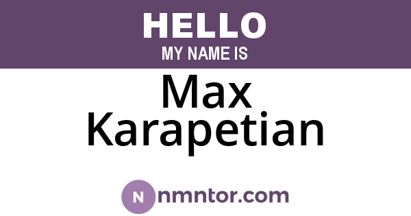 Max Karapetian