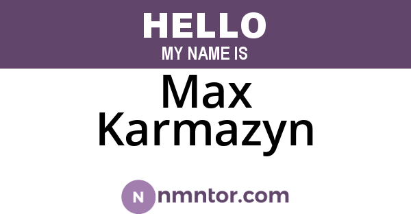 Max Karmazyn