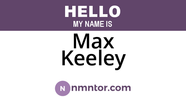 Max Keeley