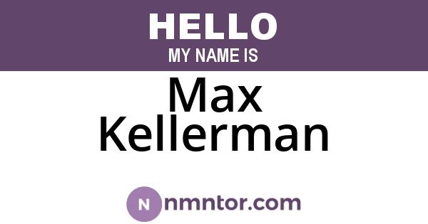 Max Kellerman