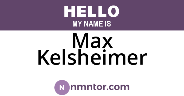 Max Kelsheimer