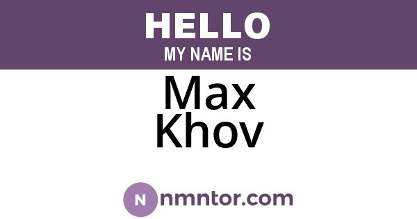 Max Khov