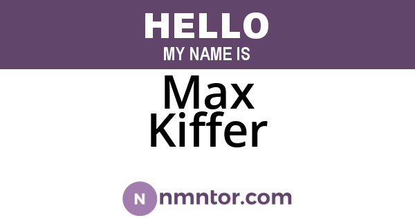 Max Kiffer