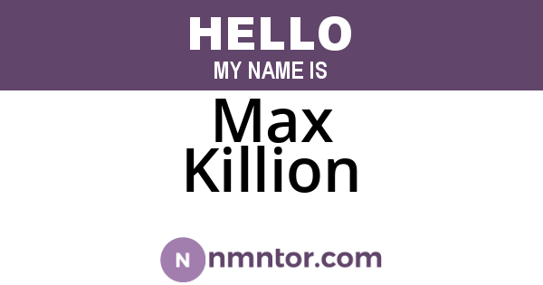 Max Killion