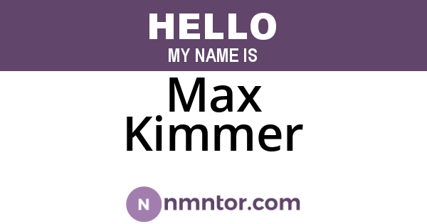 Max Kimmer