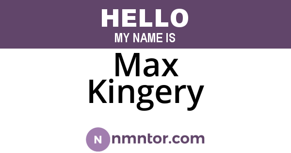 Max Kingery
