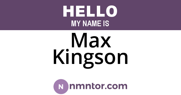 Max Kingson