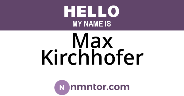 Max Kirchhofer