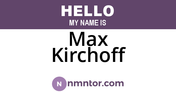 Max Kirchoff