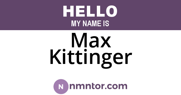 Max Kittinger