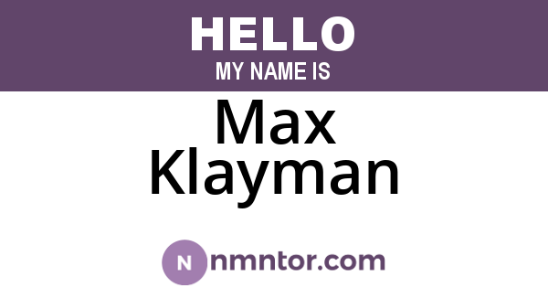 Max Klayman