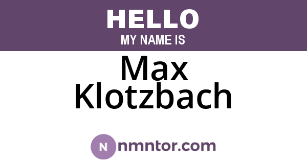 Max Klotzbach