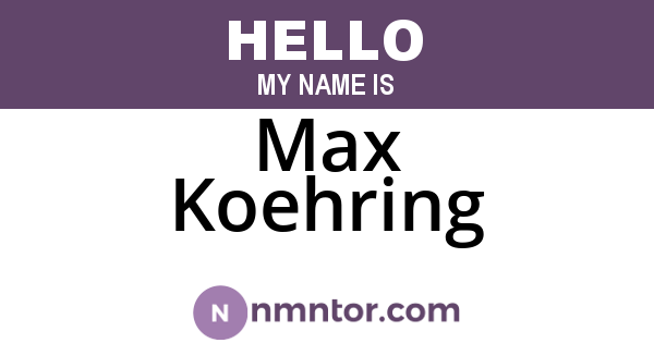 Max Koehring