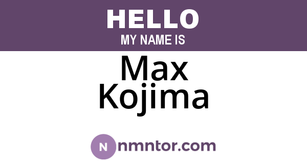 Max Kojima