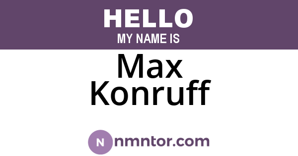 Max Konruff