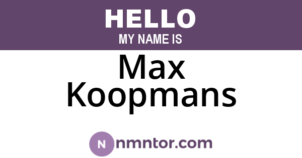 Max Koopmans