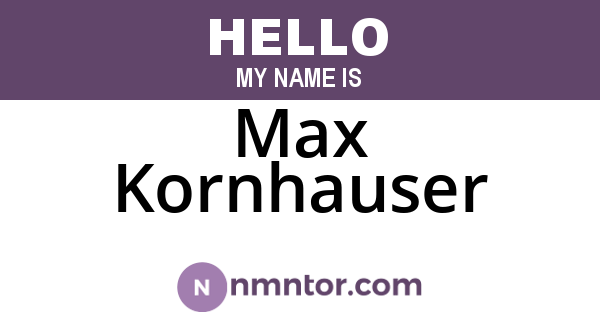 Max Kornhauser