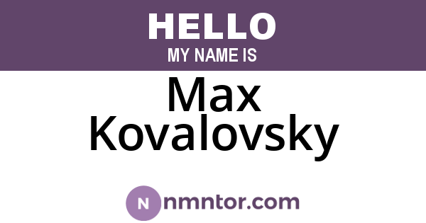 Max Kovalovsky