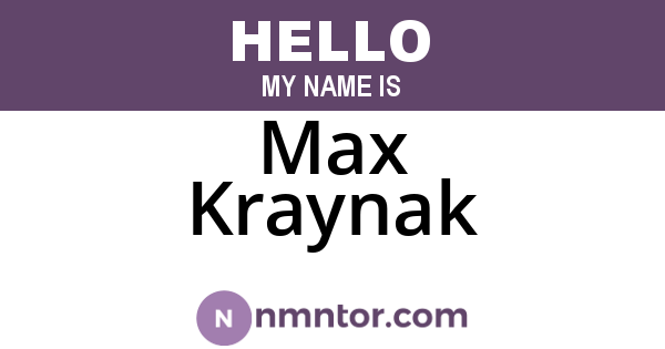 Max Kraynak