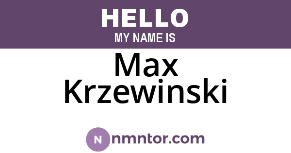 Max Krzewinski