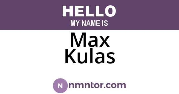 Max Kulas