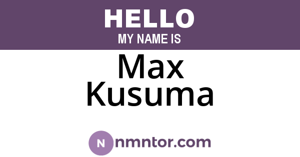 Max Kusuma