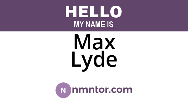 Max Lyde