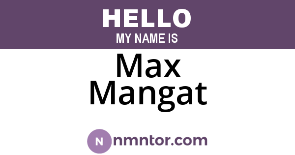 Max Mangat
