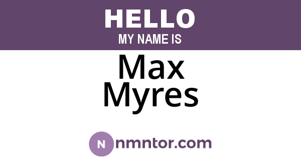 Max Myres